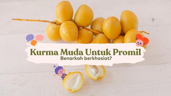 Warna Kurma Muda Yang Bagus Untuk Promil